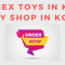 Exploring Intimate Pleasure: A Guide to Adult Toys in Kolkata